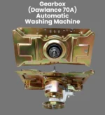 Gearbox Dawlance 70A Automatic Washing Machine Parts – GBA-14