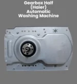 Gearbox Haieer Half Plate New Model Automatic Washing Machine Parts – GBA-18
