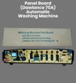 Panel Board for Dawlance 70A Automatic Washing Machine Parts – PBA-17